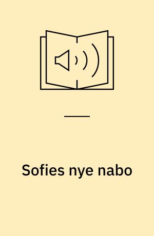 Sofies nye nabo