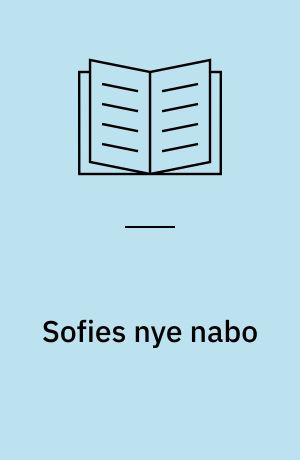 Sofies nye nabo