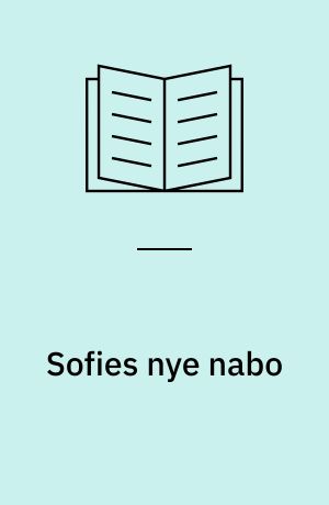 Sofies nye nabo