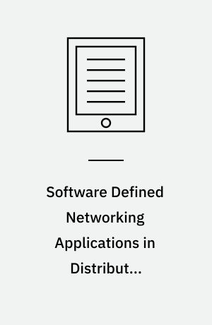 Software Defined Networking Applications in Distributed Datacenters