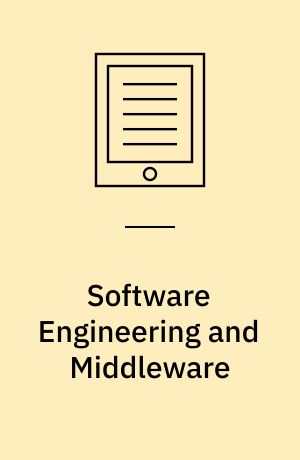 Software Engineering and Middleware : 4th International Workshop, SEM 2004, Linz, Austria, September 20-21, 2004 Revised Selected Papers