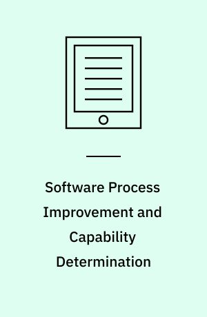 Software process improvement and capability determination : 11th international conference, SPICE 2011, Dublin, Ireland, May 30-June 1 2011 : proceedings