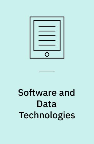 Software and Data Technologies : 6th International Conference, ICSOFT 2011, Seville, Spain, July 18-21, 2011. Revised Selected Papers