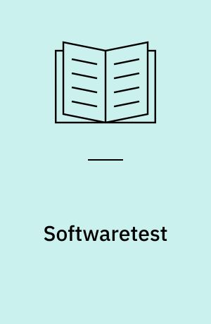 Softwaretest : teknik, struktur, metode