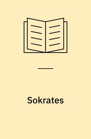 Sokrates : hans person och gärning