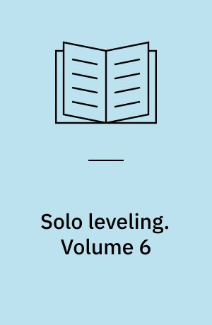 Solo leveling. Volume 6
