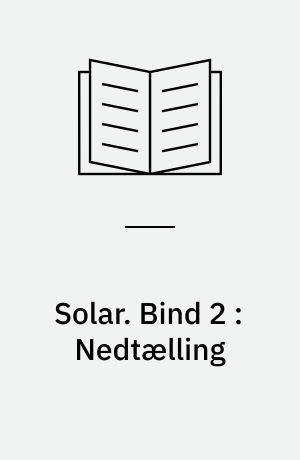 Solar. Bind 2 : Nedtælling