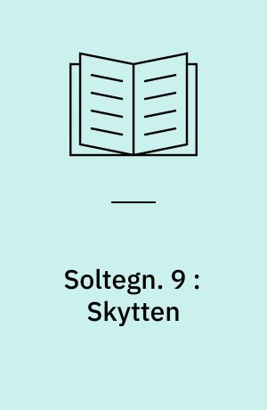 Soltegn. 9 : Skytten : Sagittarius, 23. november-21. december