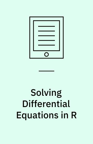 Solving Differential Equations in R