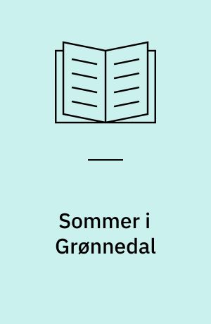 Sommer i Grønnedal