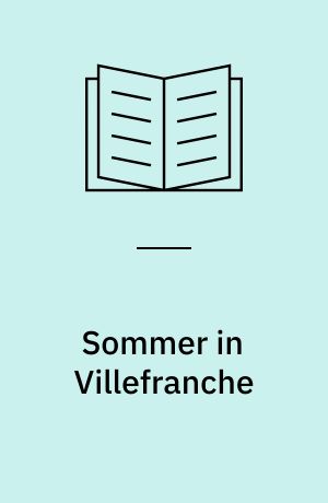 Sommer in Villefranche