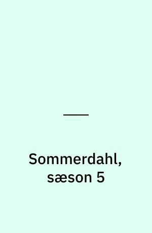 Sommerdahl, sæson 5
