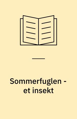 Sommerfuglen - et insekt