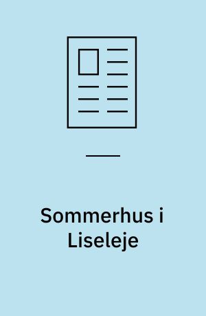 Sommerhus i Liseleje : arkitekt/architect: RH Arkitekter as