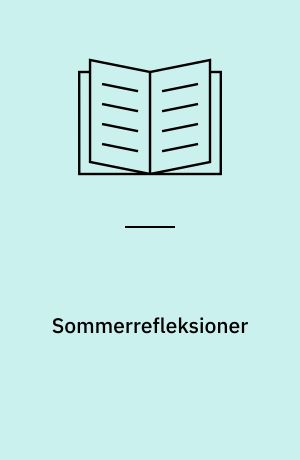 Sommerrefleksioner