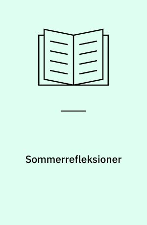 Sommerrefleksioner