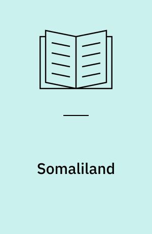 Somaliland : zwei Jahre nach der Unabhängigkeitserklärung