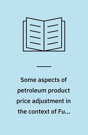 Some aspects of petroleum product price adjustment in the context of Fund Programs, 1980-82