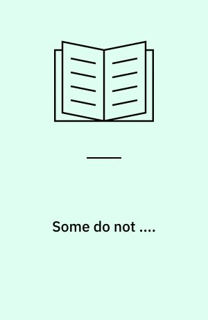 Some do not .... : a novel