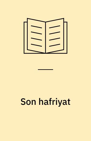 Son hafriyat : bir Ankara polisiyesi