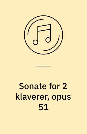 Sonate for 2 klaverer, opus 51