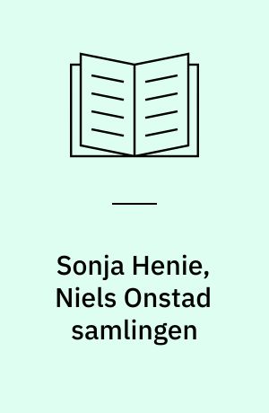 Sonja Henie, Niels Onstad samlingen : Kunstnernes Hus 12. nov. 1960 - 1. jan. 1961