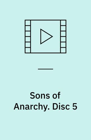 Sons of Anarchy. Disc 5 (Stor skrift)