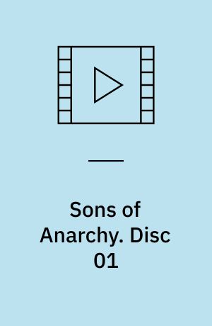 Sons of Anarchy. Disc 01 (Stor skrift)