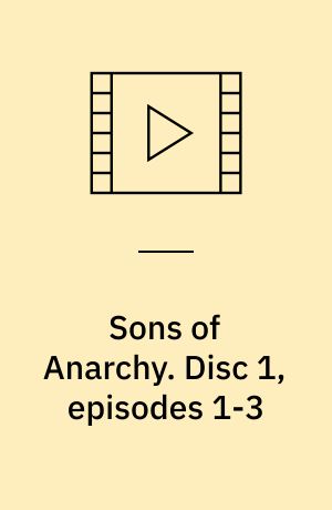 Sons of Anarchy. Disc 1, episodes 1-3 (Stor skrift)