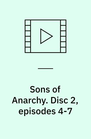 Sons of Anarchy. Disc 2, episodes 4-7 (Stor skrift)