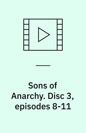 Sons of Anarchy. Disc 3, episodes 8-11 (Stor skrift)