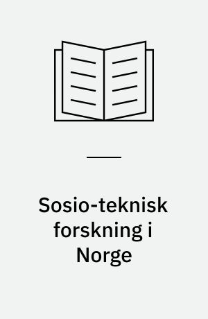 Sosio-teknisk forskning i Norge