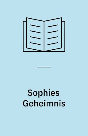 Sophies Geheimnis