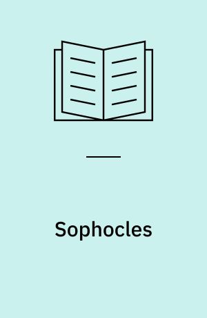 Sophocles : second thoughts