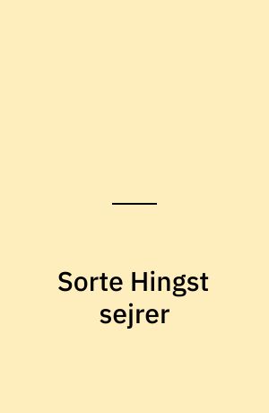Sorte Hingst sejrer