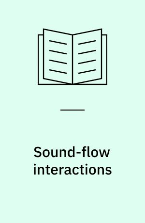 Sound-flow interactions