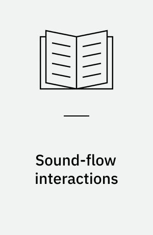Sound-flow interactions