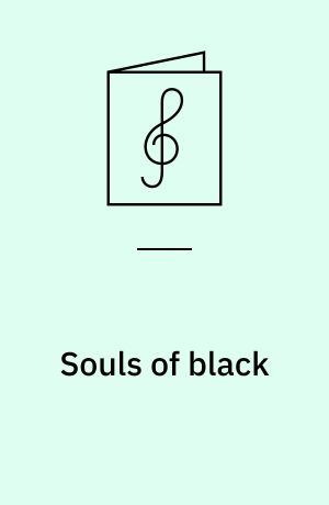 Souls of black : for 1 stemme og 2-3 guitarer med becifring