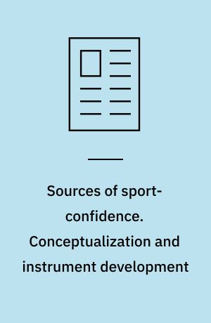 Sources of sport-confidence. Conceptualization and instrument development