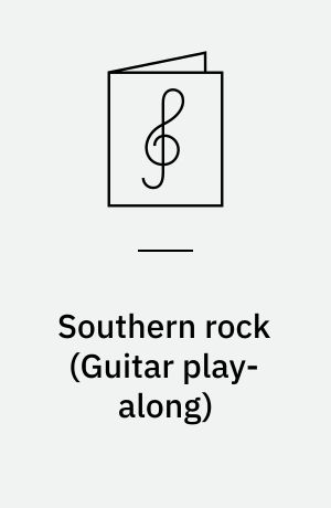 Southern rock : play 8 of your favorite songs with tab and sound-alike cd tracks