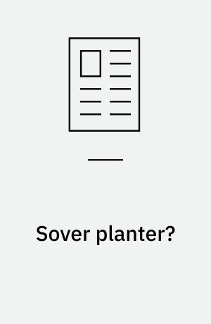 Sover planter?
