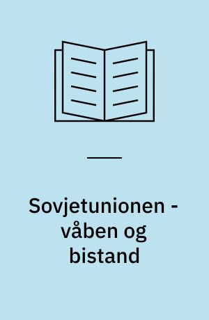 Sovjetunionen - våben og bistand