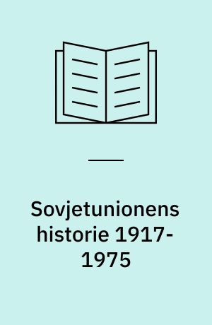 Sovjetunionens historie 1917-1975