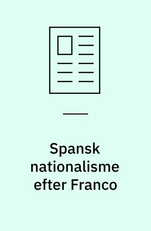Spansk nationalisme efter Franco