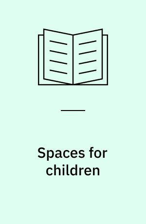 Spaces for children