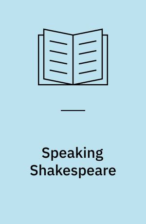 Speaking Shakespeare