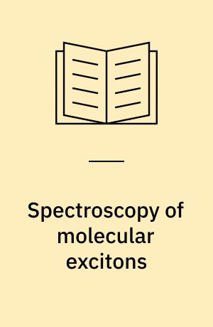 Spectroscopy of molecular excitons