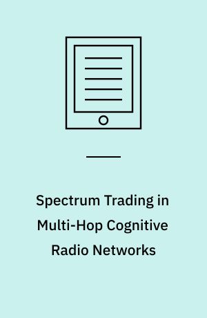 Spectrum Trading in Multi-Hop Cognitive Radio Networks