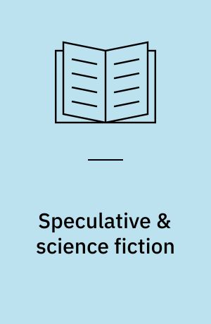 Speculative & science fiction