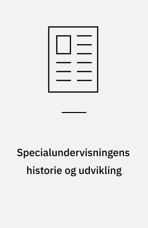 Specialundervisningens historie og udvikling